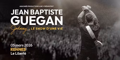 JEAN-BAPTISTE GUEGAN \u2022 Rennes \/ Le Libert\u00e9 \u2022 05.03.26