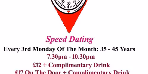 Speed Dating 35 - 45 years Mondays