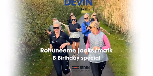 Rohuneeme jooks #44 Birthday Special\ud83c\udf88algus: 16:00