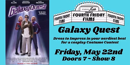 Fourth Friday Film - Galaxy Quest