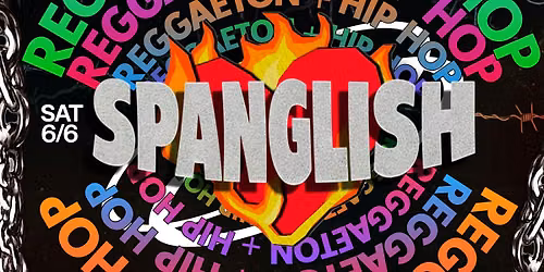 SPANGLISH: REGGAETON ROOFTOP PARTY