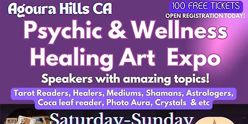 AGOURA HILLS - Psychic & Healing Art Expo- FEB 7 & 8