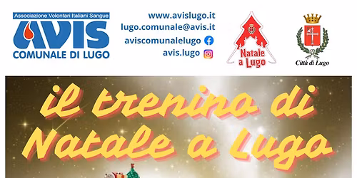Il Trenino di Natale a Lugo