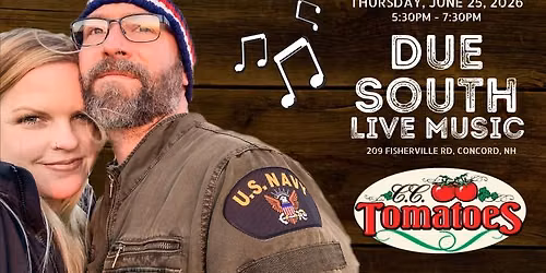 Live Music with Due South at CC Tomatoes \ud83c\udfb5