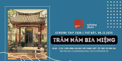 Echoing Trip SG06 | Tr\u0103m N\u0103m Bia Mi\u1ec7ng 06.12