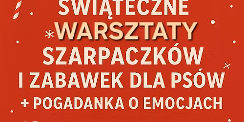 \u015awi\u0105teczne warsztaty szarpak\u00f3w i zabawek dla ps\u00f3w (Mosina k. Poznania)