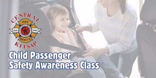Child Passenger Safety Awareness Class