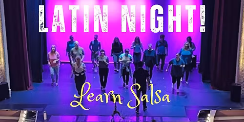 Latin Night! Learn Salsa 6-Week Dance Lessons TUESDAYS | Larcom Theatre, Beverly, MA