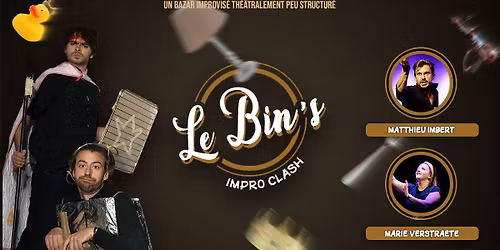 Le Bin\u2019s \u2022 Impro Clash @Ninkasi \u2022 Marie Verstraete & Mathieu Imbert \ud83d\udca5