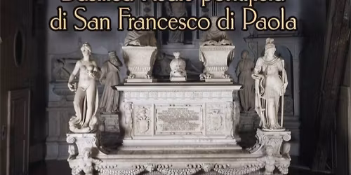 \ud83c\udfdb\ufe0fSepolcro di Don Pedro di Toledo e Basilica Reale pontificia di San Francesco di Paola
