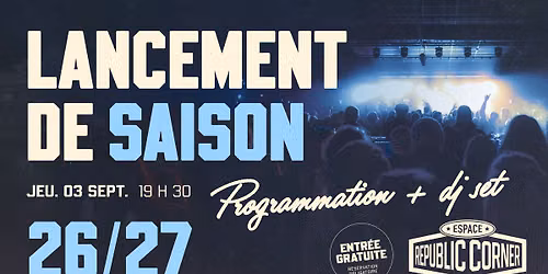 Lancement de la saison 2026/2027 à l'Espace Republic Corner !