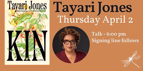 Tayari Jones presents KIN