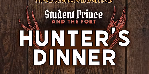Hunter's Dinner @ The Student Prince