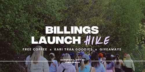 Billings Launch Party: Hike with Kari Traa \ud83e\udd7e