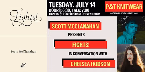 Scott McClanahan presents Fights!, with Chelsea Hodson