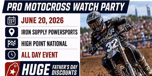 Father\u2019s Day Pro Motocross Watch Party