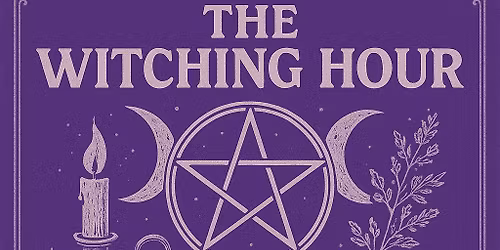 The Witching Hour