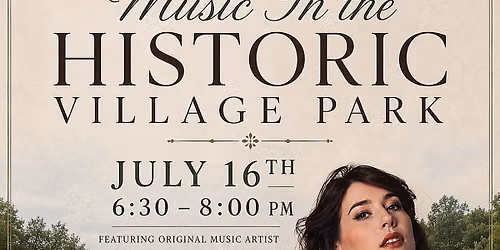 Music in the Historic Village Park