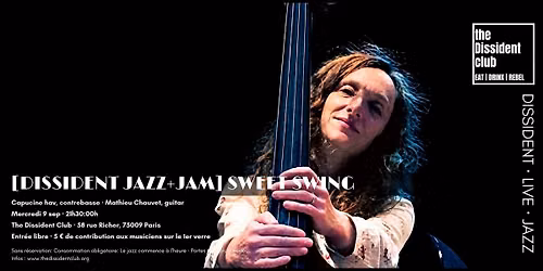 [Dissident Jazz+Jam] Sweet Swing