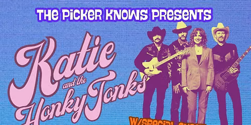Katie and The Honkey Tonks with D. Smith at The Picker Knows