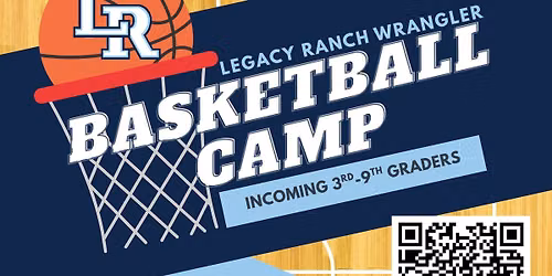 Legacy Ranch Boys Basketball Camp