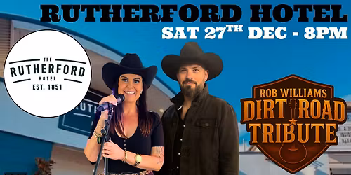 DIRT ROAD TRIBUTE @ RUTHERFORD HOTEL