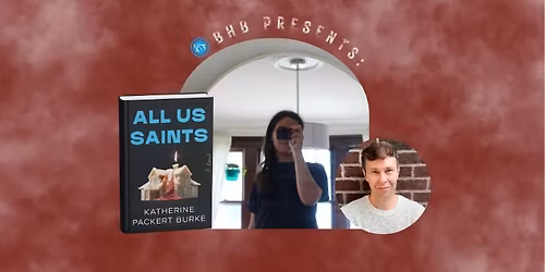 ALL US SAINTS: Katherine Packert Burke in conversation with Jimmy Juliano