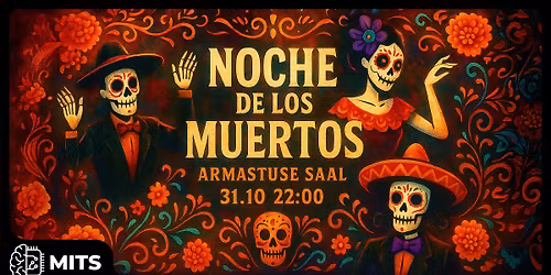 MITS Halloween: Noche de los Muertos