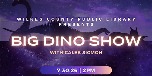 Big Dino Show with Caleb Sigmon