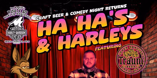 Ha Ha\u2019s & Harleys (Craft Beer and Comedy Night)