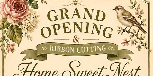 Grand Opening Ribbon Cutting for Home Sweet Nest