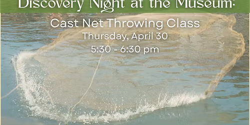 Cast Net Throwing Class