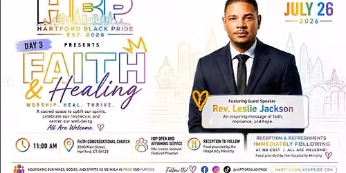 2026 Hartford Black Pride - Day Three -The Black Queer Worship Experience -