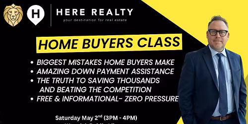 FREE Home Buyers Class - Save thousands by NOT making these biggest mistakes.