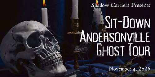 Shadow Carriers: Sit-down Andersonville Ghost Tour [at Mrs. Murphy's]