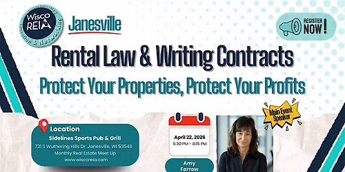 WiscoREIA Janesville: Rental Law & Writing Contracts: Protect Your Properti