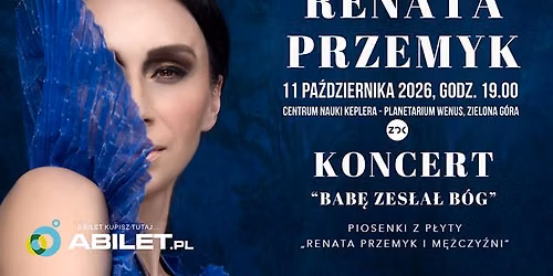 Koncert \ud83c\udfa4 Renata Przemyk \u2013 \u201eBab\u0119 zes\u0142a\u0142 B\u00f3g\u201d \ud83c\udfb6