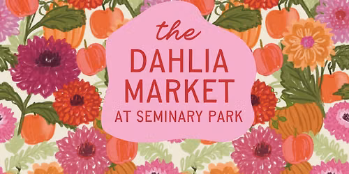 Hoosier Market Series: Dahlia Market