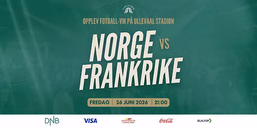 \u26bd Fotball-VM 2026: Norge vs. Frankrike | Ullevaal Stadion