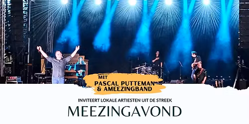 Meezingavond met Pascal Putteman & de A-meezingband