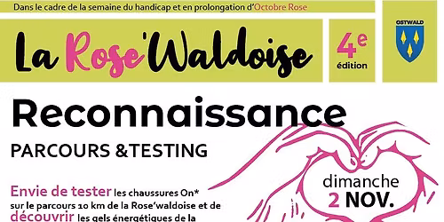 Rose'Waldoise : Reconnaissance parcours & testing