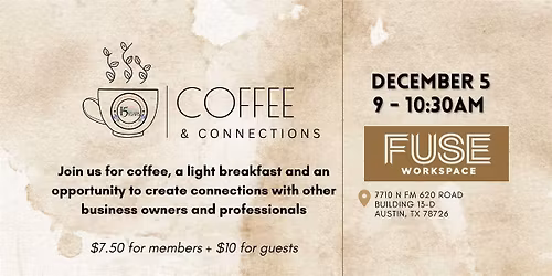 December Coffee + Connections