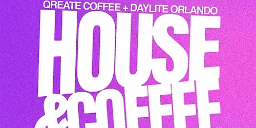 Daylite Orlando's House & Coffee Party - April 11