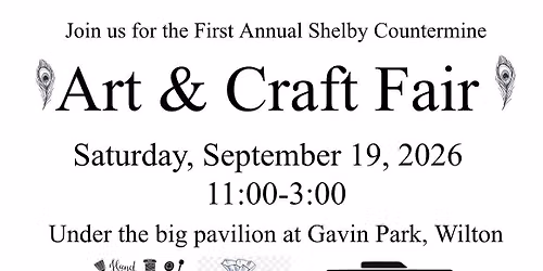 Shelby Countermine Art & Craft Fair