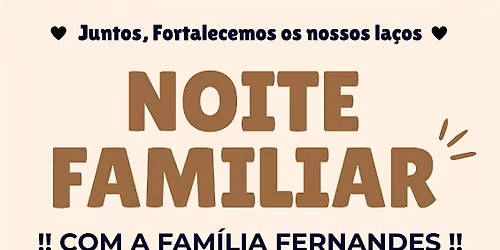 Noite Familiar Especial