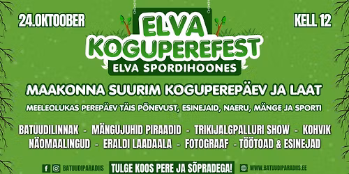ELVA KOGUPEREFEST 2026 I Elva Spordihoones 24.oktoobril 2026