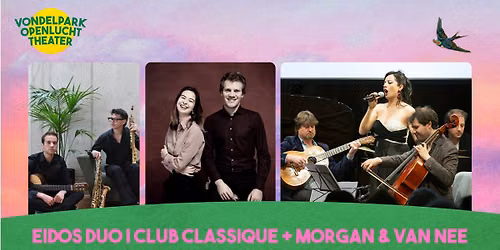 Eidos Duo | Club Classique + Morgan & Van Nee