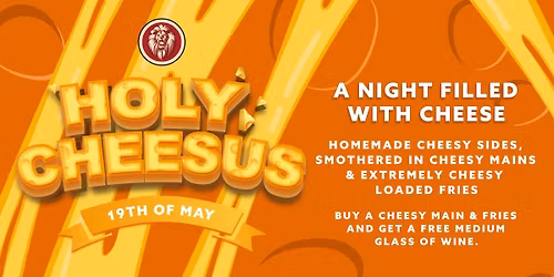 Holy Cheesus!