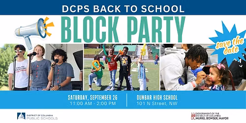 DCPS Back to School Block Party \/ Fiesta comunitaria de regreso a clases