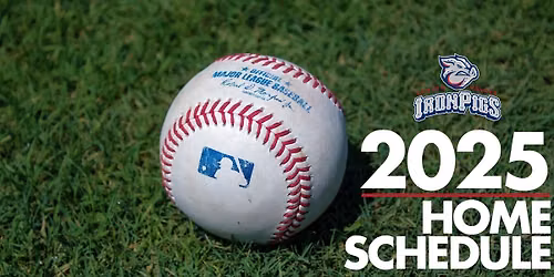 Lehigh Valley IronPigs vs. Columbus Clippers
